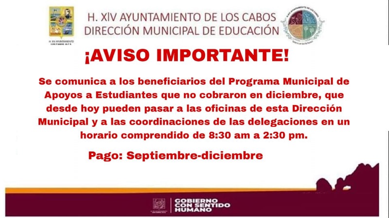 Hasta el 09 de enero se entregará el ”Apoyo Económico a Estudiantes” en Los Cabos