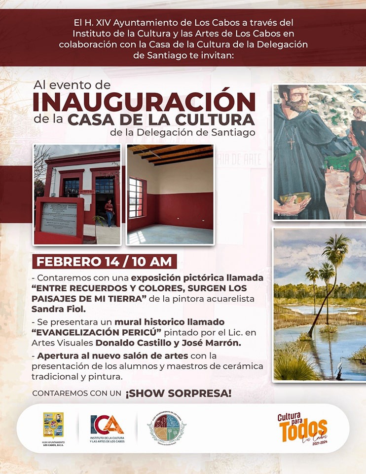 Gobierno de Los Cabos te invita a la inauguración de la Casa de Cultura en Santiago