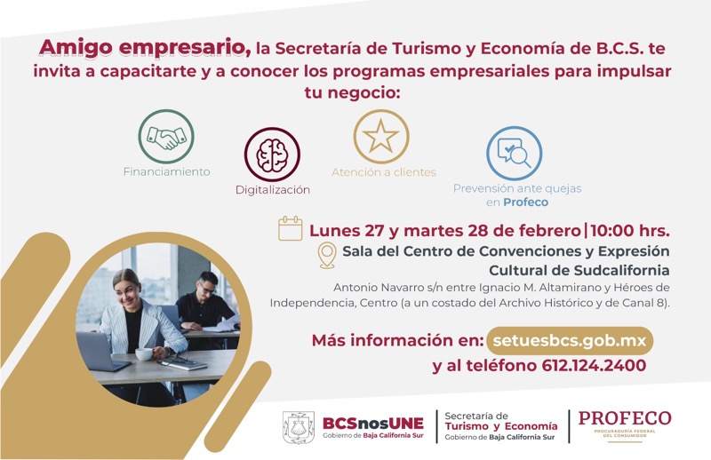 Invita SETUE a jornadas de información de programas para emprendedores y Mipymes en La Paz