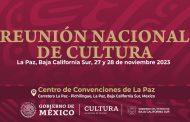 BCS sede Reunión Nacional de Cultura 2023