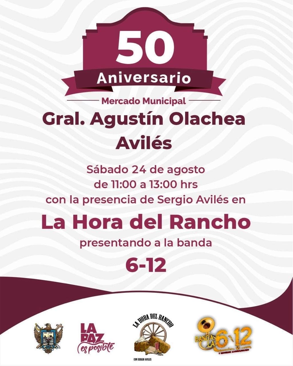 Invitan a la conmemoración del 50º Aniversario del Mercado Agustín Olachea