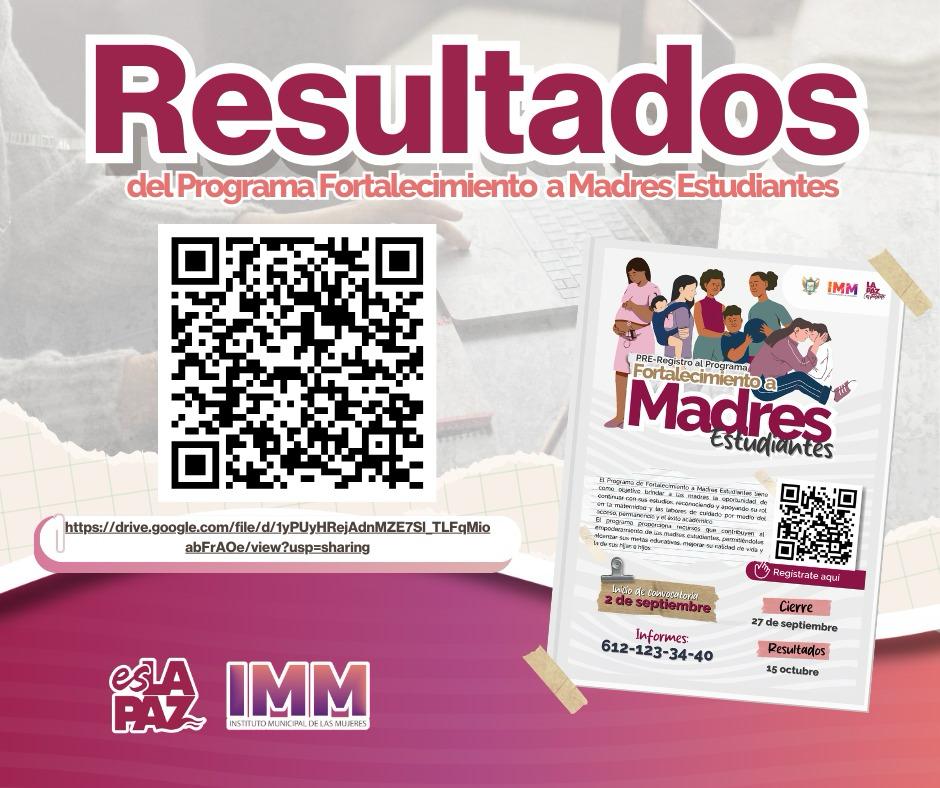 IMM La Paz publica los resultados de la convocatoria “Fortalecimiento a Madres Estudiantes 2024”