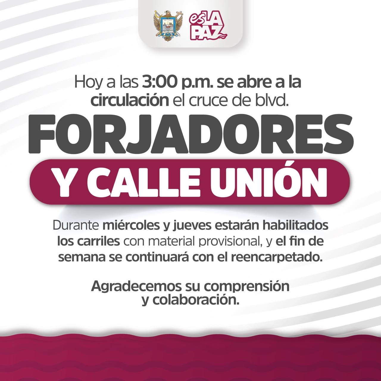 Ayuntamiento de La Paz restablece la circulación en el bulevar Forjadores y calle Unión
