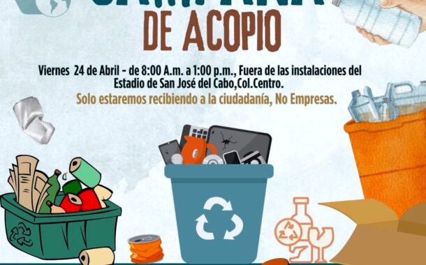 Invitan a campaña de reciclaje este 24 de abril en San José del Cabo